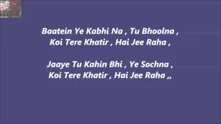 Baatein Ye Kabhi Na Karaoke With Lyrics=Khamosiyaan,,