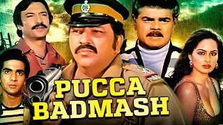 Pucca Badmash Full Action Hindi Movie | पक्का बदमाश | Suresh Oberoi, Divya Rana, Amjad Khan, Karan