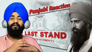 Reaction Last Stand (state v/s minority) | Khazala | Laddi Gill | Manpreet Hans