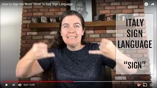 How to Sign the Word "SIGN" in Italy Sign Language