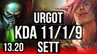 URGOT vs SETT (TOP) | 11/1/9, Rank 6 Urgot, 600+ games, Dominating | KR Master | 13.20