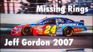 Missing Rings: Jeff Gordon 2007