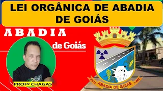 01/LEI ORGÂNICA DE ABADIA DE GOIÁS/Professor Chagas Sousa-História