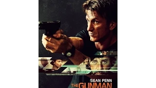 Ганмен / The Gunman (2015) 1080p | RUS