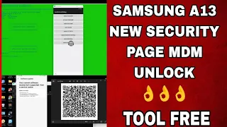 Samsung A13,A14 A135F,A145F MDM KG Permanent QR code ADB enable || new Security || #GSMGULFAM