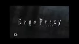 Эрго Прокси/Ergo Proxy   22 серия