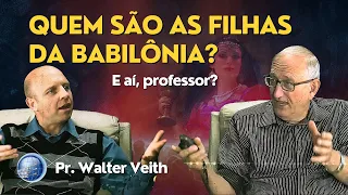 REVELAÇÃO: As IGREJAS PROTESTANTES são BABILÔNIA? Walter Veith | Terceiro Anjo - EP 177