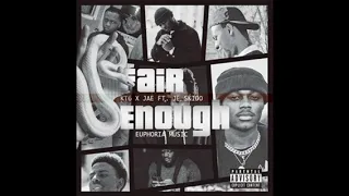 KT6 x JAE - Fair Enough feat. Je Skido (Audio)