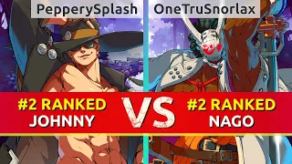 GGST ▰ PepperySplash (#2 Ranked Johnny) vs OneTruSnorlax (#2 Ranked Nagoriyuki). High Level Gameplay