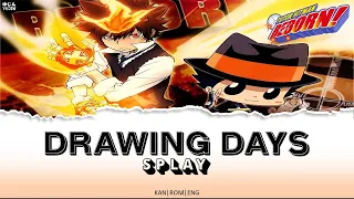 Katekyo Hitman Reborm! - Opening 1『Drawing Days』by SPLAY - Lyrics