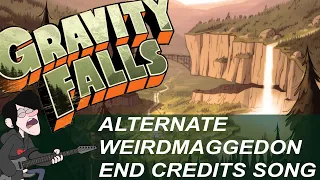 "Alternate Feels" - Gravity Falls -  Alternate End Credits Song from Weirdmageddon 3