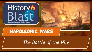 Battle of the Nile | Nelson's Victory at Aboukir Bay