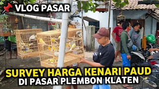 VLOG KE PASAR PLEMBON BANYAK BANGET KENARI PAUD DISINI