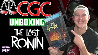 THE LAST RONIN CGC Unboxing | Never Received This Grade Before!!