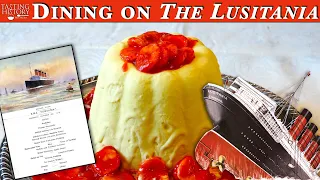 What They Ate on The Lusitania Before it Sank