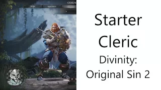 ✅ Basic Starter Cleric in Divinity: Original Sin 2