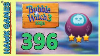 Bubble Witch 3 Saga Level 396 Hard (Lead the Ghost Upwards) - 3 Stars Walkthrough, No Boosters