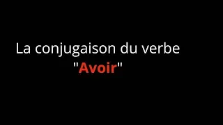 Французские глаголы. Спряжение неправильного французского глагола Avoir Иметь