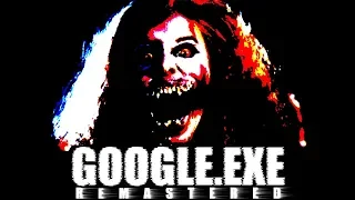 ТВОЁ ЛЮБОПЫТСТВО ТЕБЯ ПОГУБИТ... ► Google.exe Remastered | Хорошая и плохая концовка