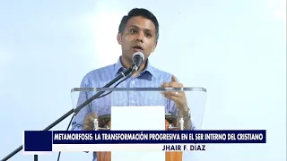 Metamorfosis: La transformación progresiva del ser interno del cristiano - Jhair F. Diaz