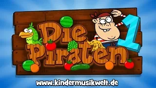 Die Piraten | Kinderlied zum Mitsingen | Kindermusikwelt