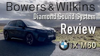 Bowers & Wilkins Diamond Surround System in the BMW iX M60: Is this the best car audio system ever?