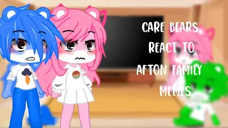 Care Bears React To Afton Family Memes II Fnaf II Gacha Club II Itz Tiger Kitty ||