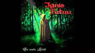 Ignis Fatuu - Spielmann