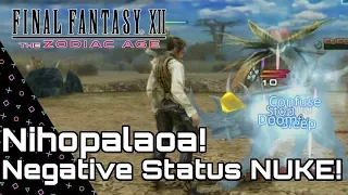 Final Fantasy XII Zodiac Age. Niohpalaoa! Remedy= Negative Status Nuke!