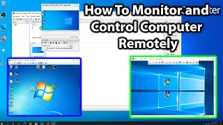 How to Monitor and Control computer in real time