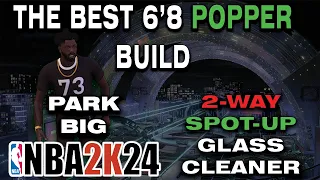 The Best 6'8 Popper Build | 2-Way Spot-up Glass Cleaner | NBA 2K24