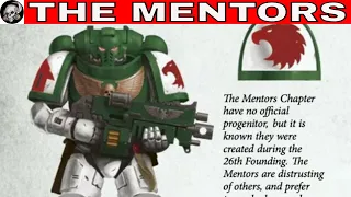 The Mentors  Successor Chapter of Space Marines in Warhammer 40000