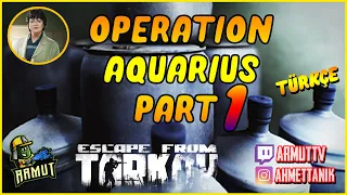 Operation Aquaris Part 1 (0.12) Therapist Görevi | Escape from Tarkov Türkçe