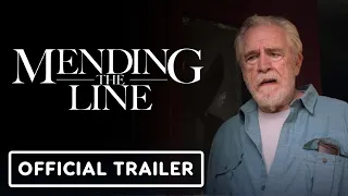 Mending the Line - Official Trailer (2023) Brian Cox, Sinqua Walls, Perry Mattfeld