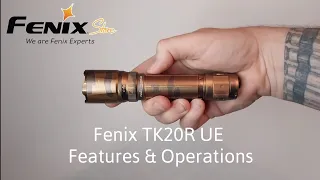 Fenix TK20R UE - Tactical Flashlight Product Overview