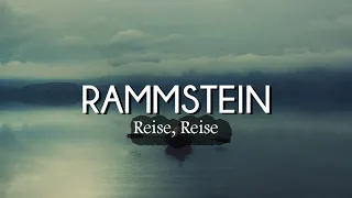 Rammstein - Reise, Reise (Lyrics/Sub Español)