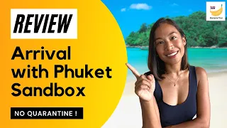 REVIEW: Travel to Thailand Without Quarantine (Phuket Sandbox )