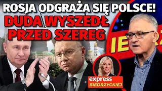 Duda WYSZEDŁ PRZED SZEREG! Kreml ODGRAŻA się Polsce. Byrt: BĘDZIEMY PRZEDSTAWIANI jako MAŁY AGRESOR