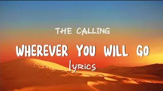 WHEREVER YOU WILL GO - THE CALLING (lyrics) cover by BETH