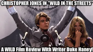 A review of CHRISTOPHER JONES In WILD IN THE STREETS ! - The Episode That Is As Wild As The Film!