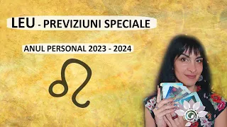 SPECIAL LEU/Tarot - Anul personal - Previziuni 2023 - 2024 / Zodiac personal