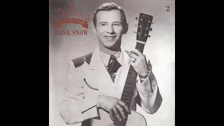 Hank Snow - Thesaurus Transcriptions Part One (c.1950)