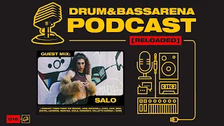 Drum&BassArena Podcast #016 w/ Salo Guest Mix