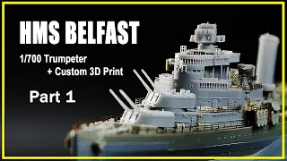 HMS Belfast 1/700 Trumpeter PART 1