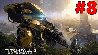 Titanfall 2 Walkthrough Gameplay Part 8 - No Commentary (PS4 Pro)