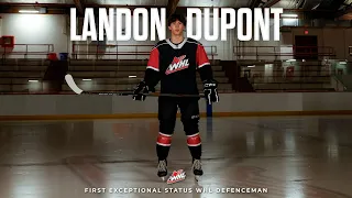 Landon DuPont - WHL Exceptional Status