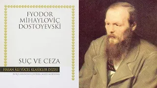 SUÇ VE CEZA | Fyodor Mihayloviç Dostoyevski | Kısa Özet, Geniş Özet, Olay Örgüsü