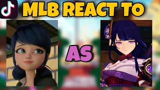 MLB react to Marinette as Raiden Shogun! | Gacha Club