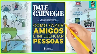 COMO FAZER AMIGOS E INFLUENCIAR PESSOAS | Dale Carnegie | Resumo Animado do Livro