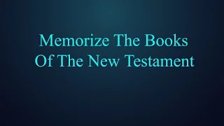 Memorize books of the New Testament (funny song) Woman has 27 sons and no daughters!